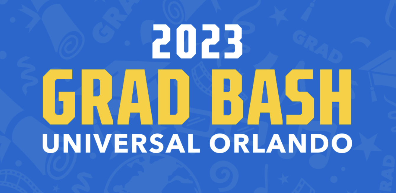 2023 Grad Bash is Back at Universal Orlando! Universal Parks Blog
